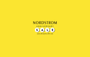 Nordstrom Anniversary Sale | The Style Scribe